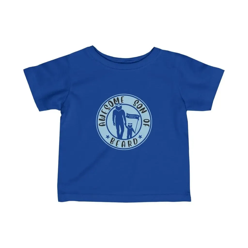 Awesome Son of Beard Baby Infant T-Shirt