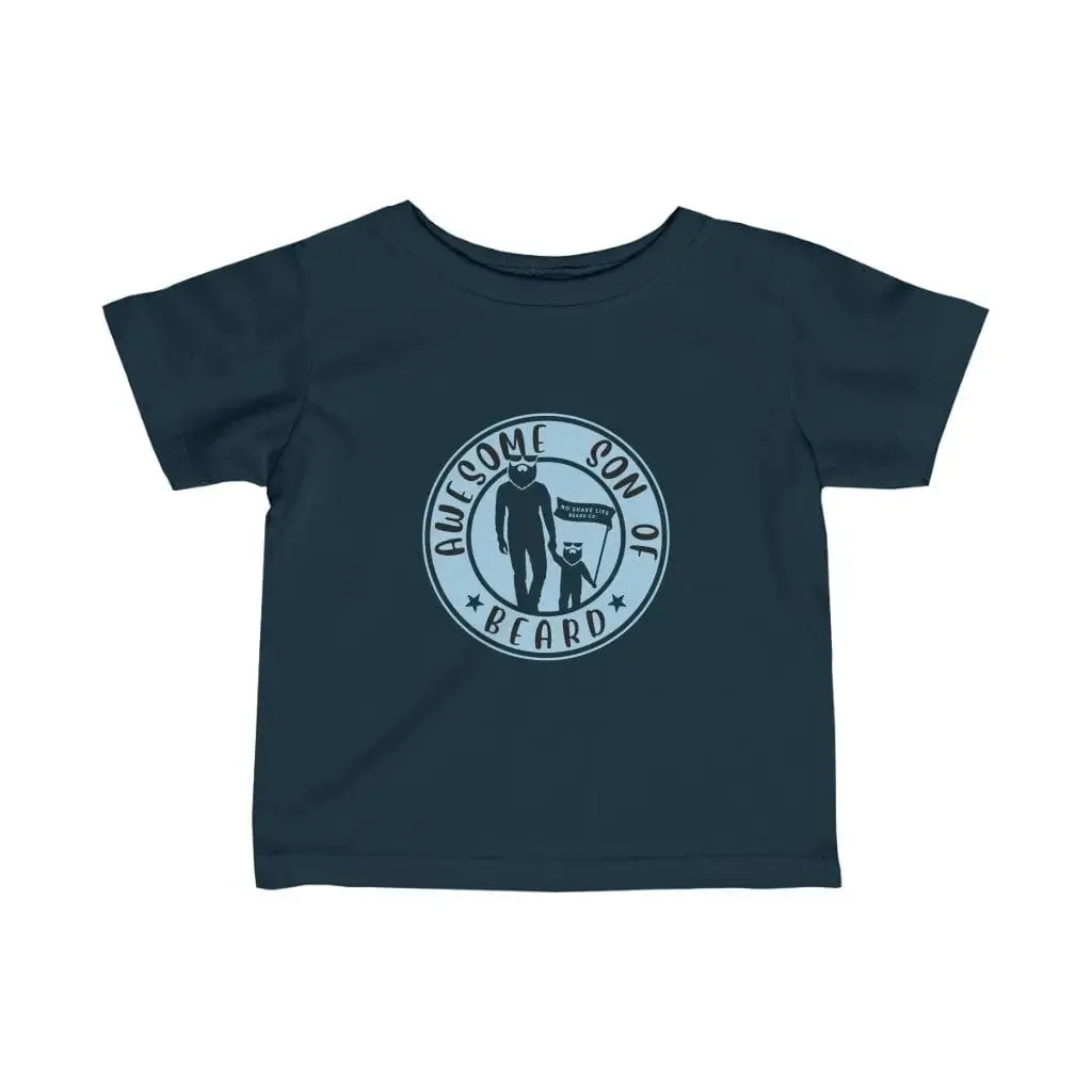 Awesome Son of Beard Baby Infant T-Shirt